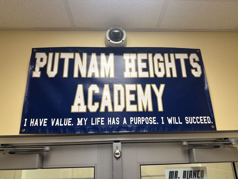 Putnam Heights Academy banner with the motto: I have value. My life has a purpose. I will succeed.